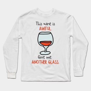 Vintage This Wine Is Awful Long Sleeve T-Shirt